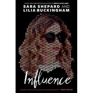 Influence -- Sara Shepard